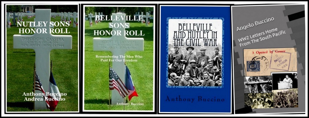 NJ Military History, Nutley, Bellevile by Anthony Buccino