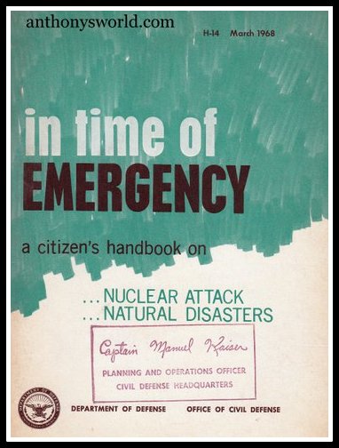 1968 In time of Emergency, Nuclear Attack, Natural Disaster, citizen's handbook