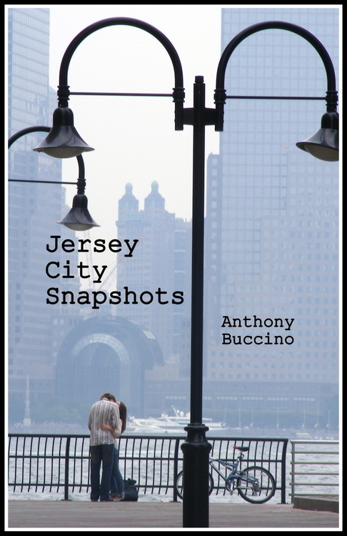 JERSEY CITY SNAPSHOTS by Anthony Buccino