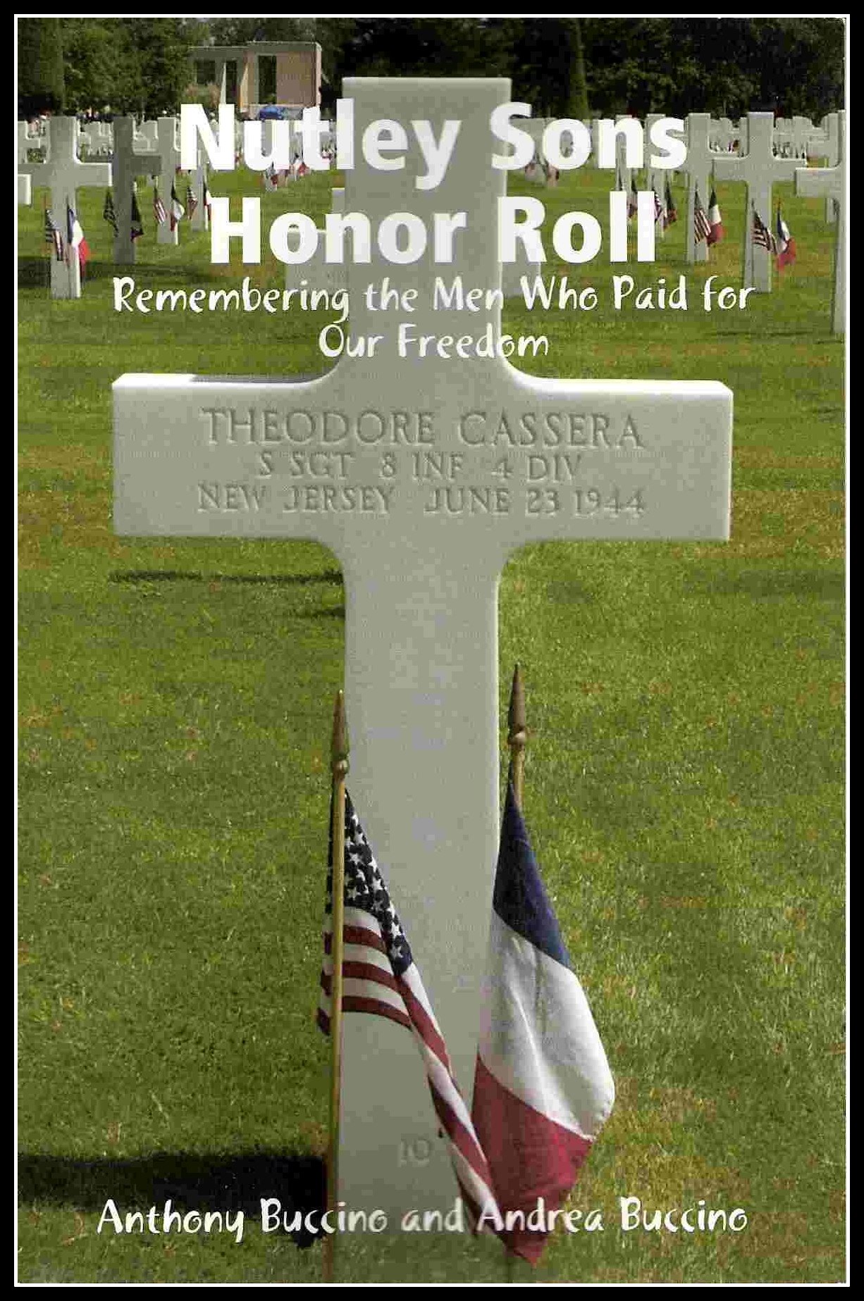 Nutley Sons Honor Roll - remembering the men who paid for our freedom