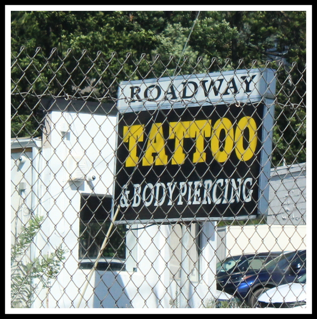 Roadway Tattoo & Body Piercing, Northwest NJ Road Signs, © Anthony Buccino 